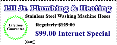 Stainless Steel Washing Machine Hoses - Lifetime Guarantee - Regularly $129.00 - $99.00 Internet Special